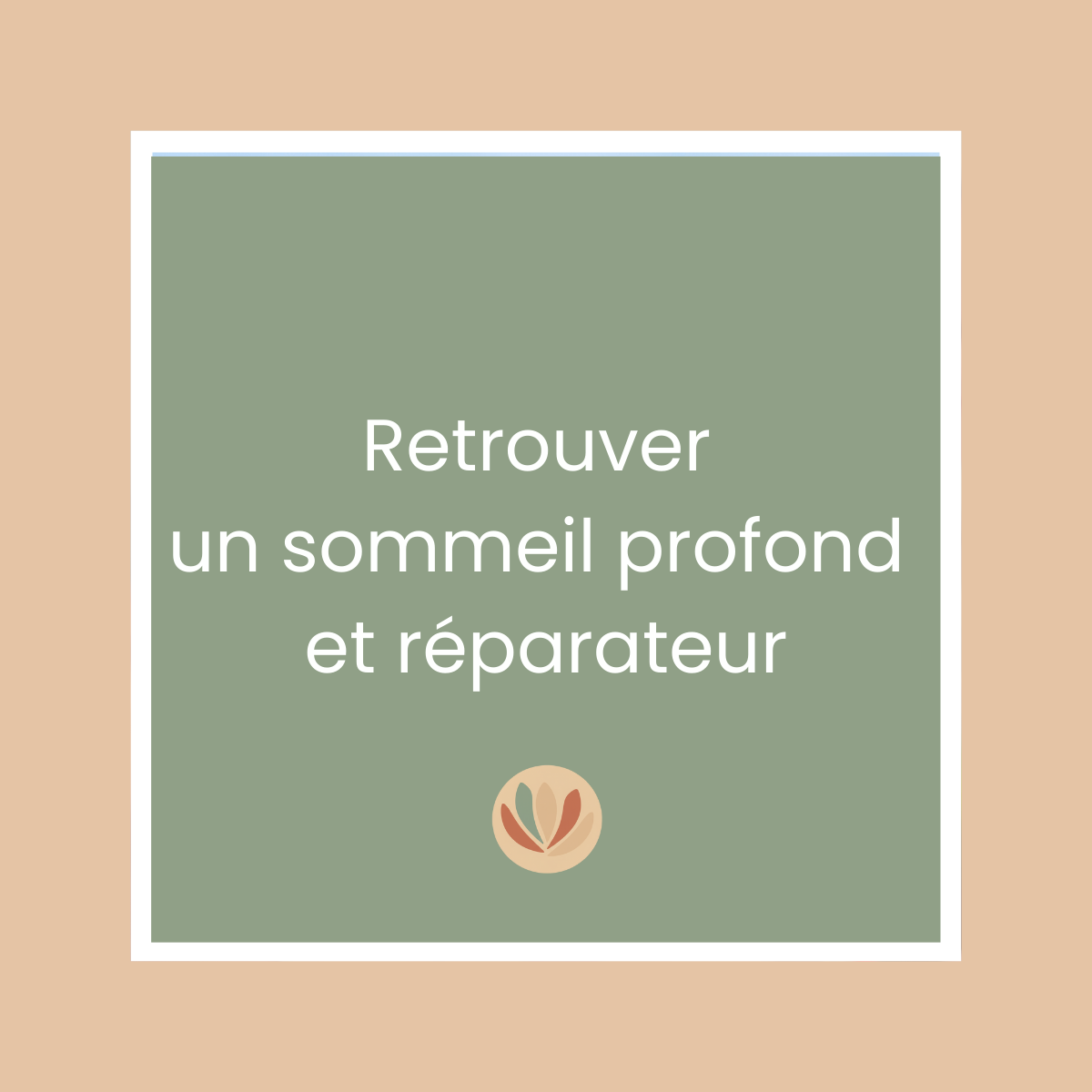 retrouver un sommeil profond & réparateur retrouver un sommeil profond & réparateur