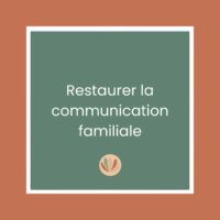 Journées thématiques améliorer la communication familiale